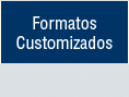 Formatos Customizados